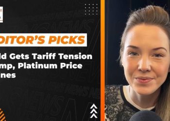 Editor’s Picks: Gold Faces Bumpy Week on Trade Tensions, Platinum Stages Breakout